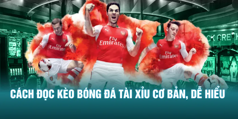 cach doc keo bong da tai xiu co ban de hieu - Cách Đọc Kèo Bóng Đá - Tổng Hợp Cửa Cược Chi Tiết, Dễ Hiểu